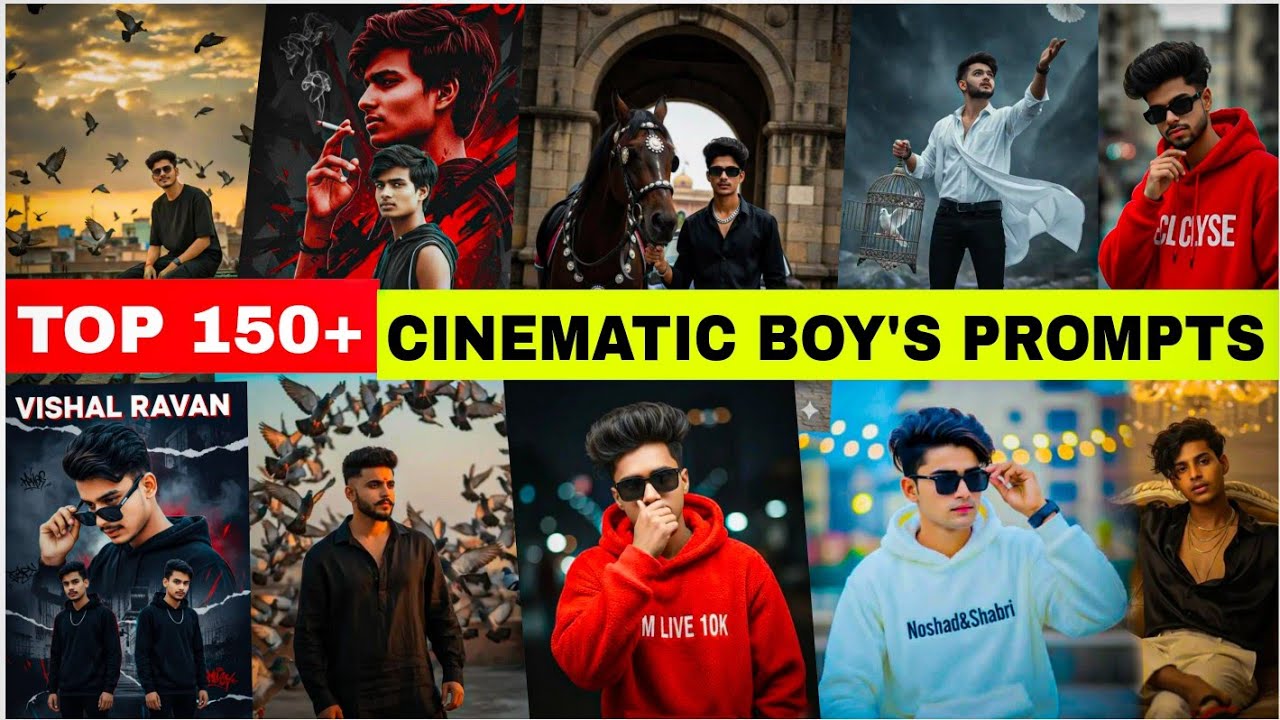 Top 150+ Cinematic Boy's Prompts For Boy's| New Ai Trending Photo Editing Prompts|Gemini Prompts vdo