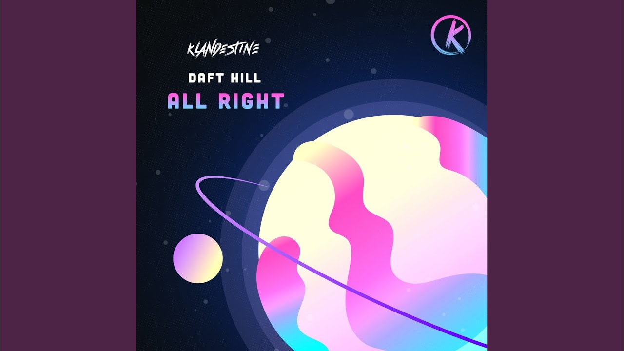 All Right (Edit)