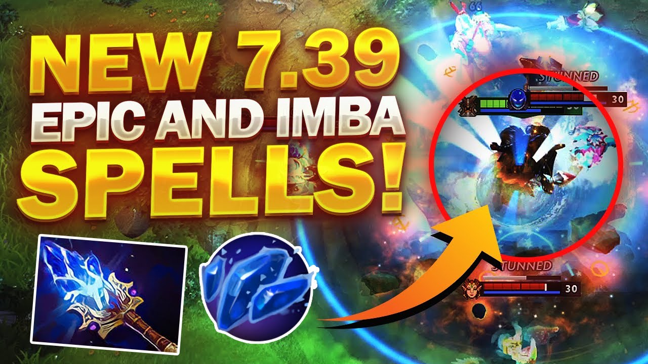 7.39 PATCH UPDATE Dota 2 - NEW IMBA SPELLS!
