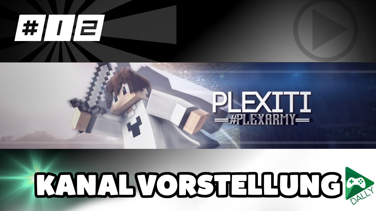 Kanal Vorstellung ★ Plexiti  #12