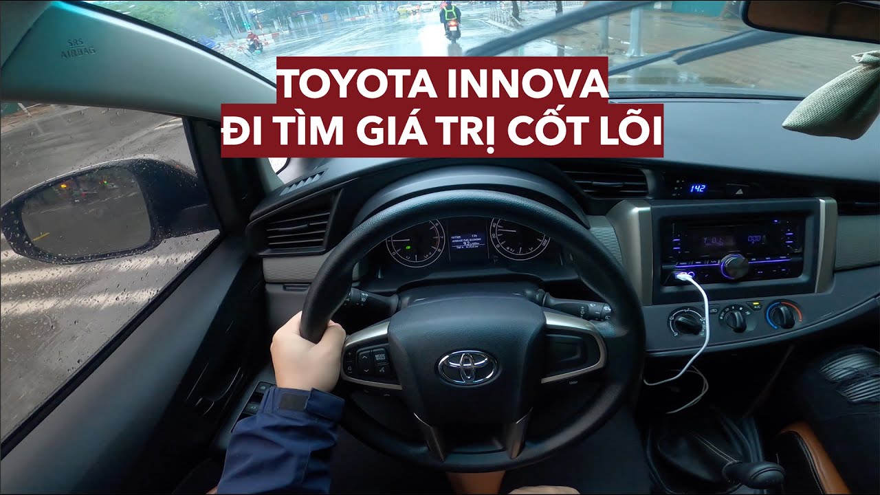 Toyota Innova POV test drive: chiếc xe 750 triệu... 