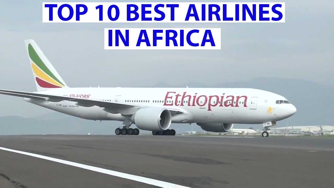 Top 10 Best Airlines in Africa - 2023