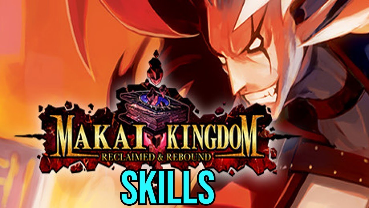 Makai Kingdom: Reclaimed and Rebound All Skills - Vault of Powers 10