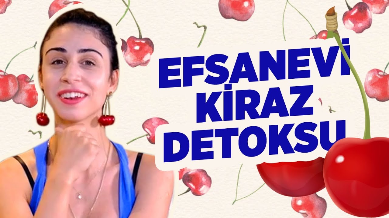 Kaçamaklara Çözüm! Metabolizma Hızlandıran Kiraz Detoksu | Diyetisyen Nurdan Balakçı