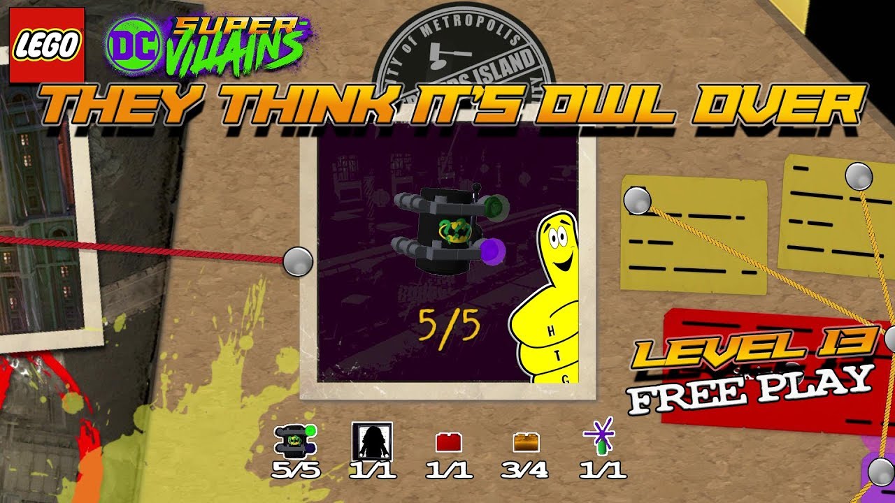 Lego DC Super-Villains: Level 13 / They Think It’s Owl Over FREE PLAY (All Collectibles) - HTG