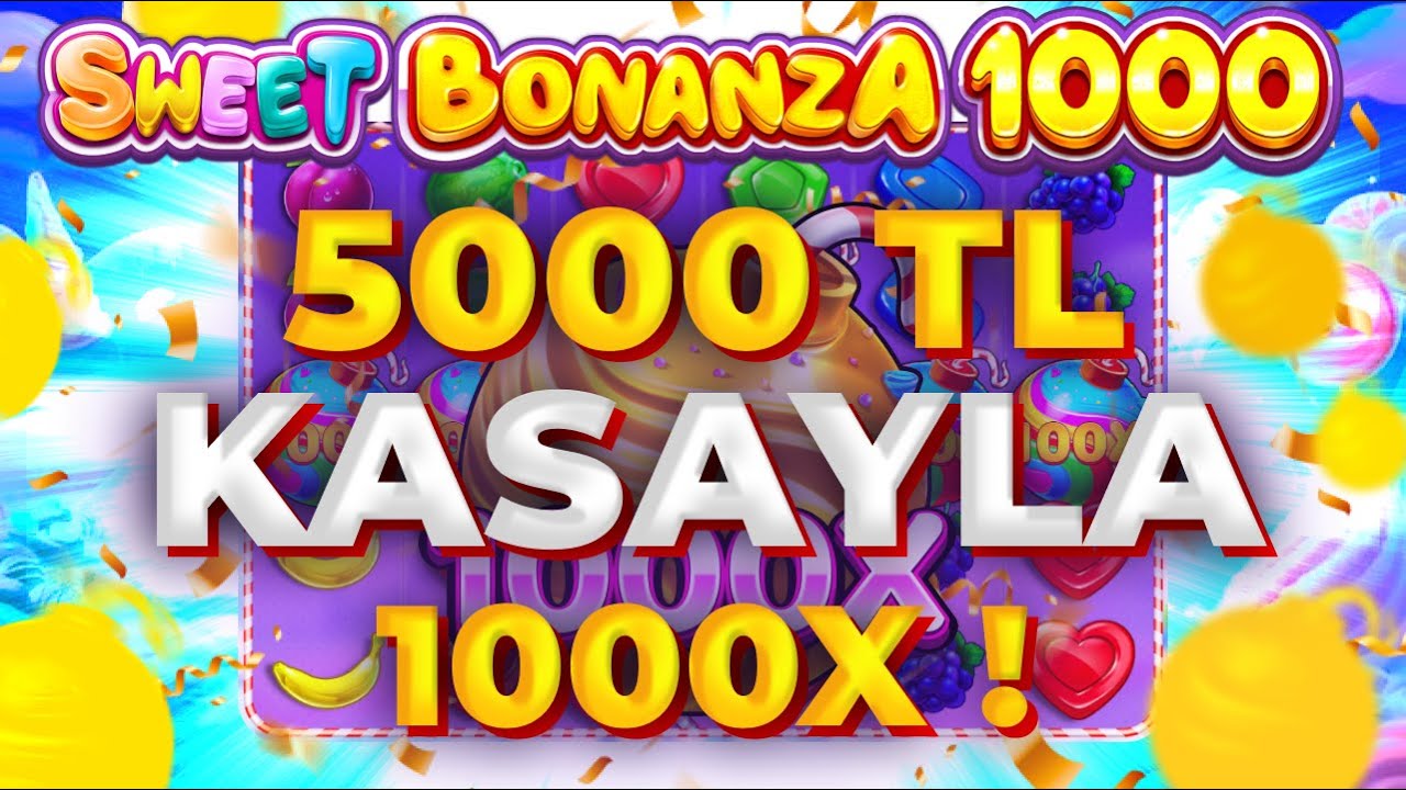 SWEET BONANZA 1000 YENİ OYUN 🍭| 5000 TL KASA KATLAMA 🍭SLOT OYUNLARI TAKTİK VURGUN 🍭