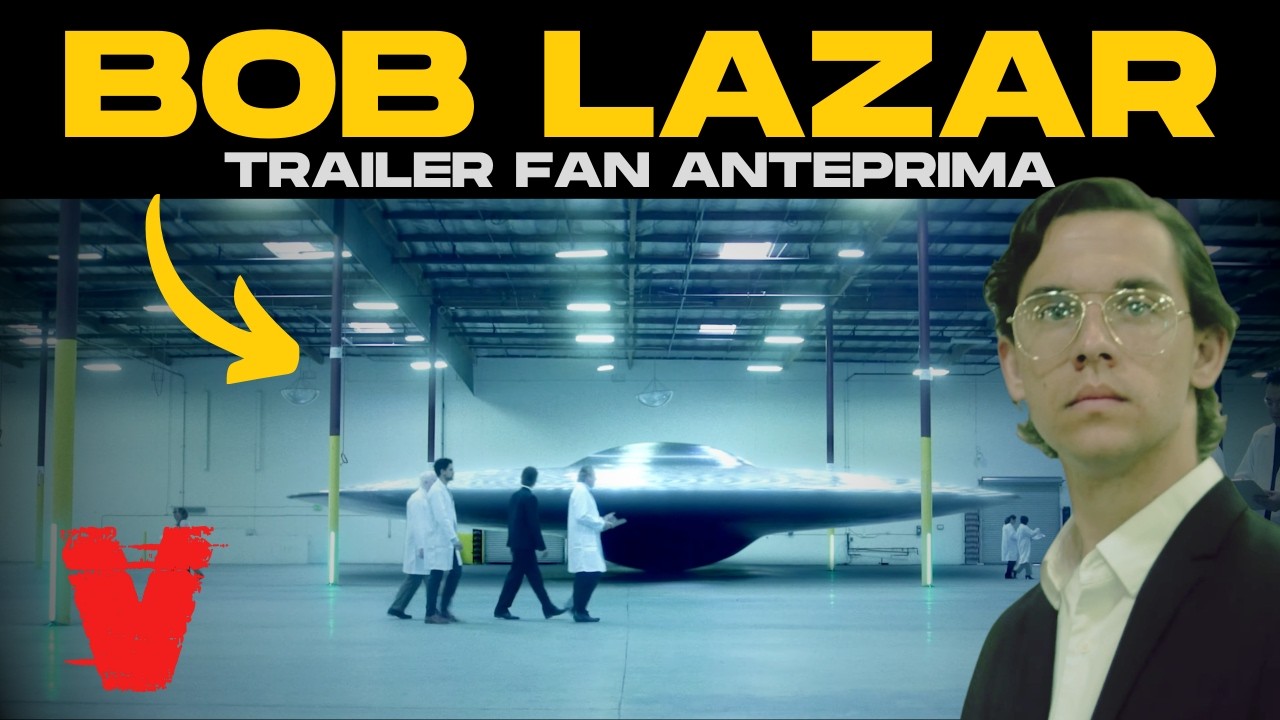 NTEPRIMA: Trailer Fan di Bob Lazar - Spettacolare!