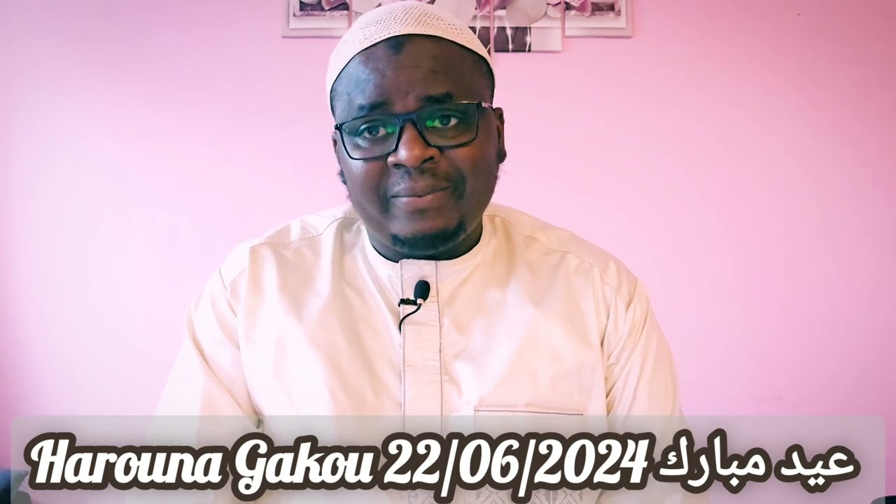 Harouna Gakou عيد مبارك وكل عام وانتم بخير