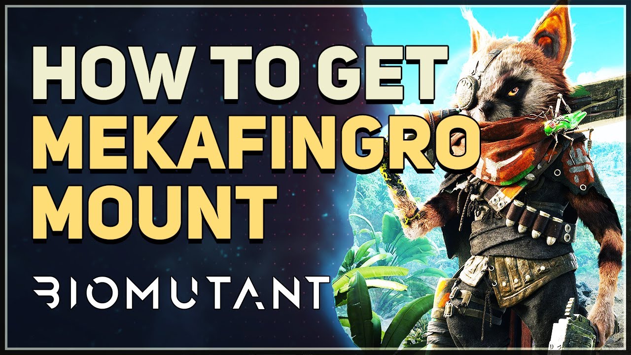 How to get Mekafingro Giant Hand Mount Biomutant