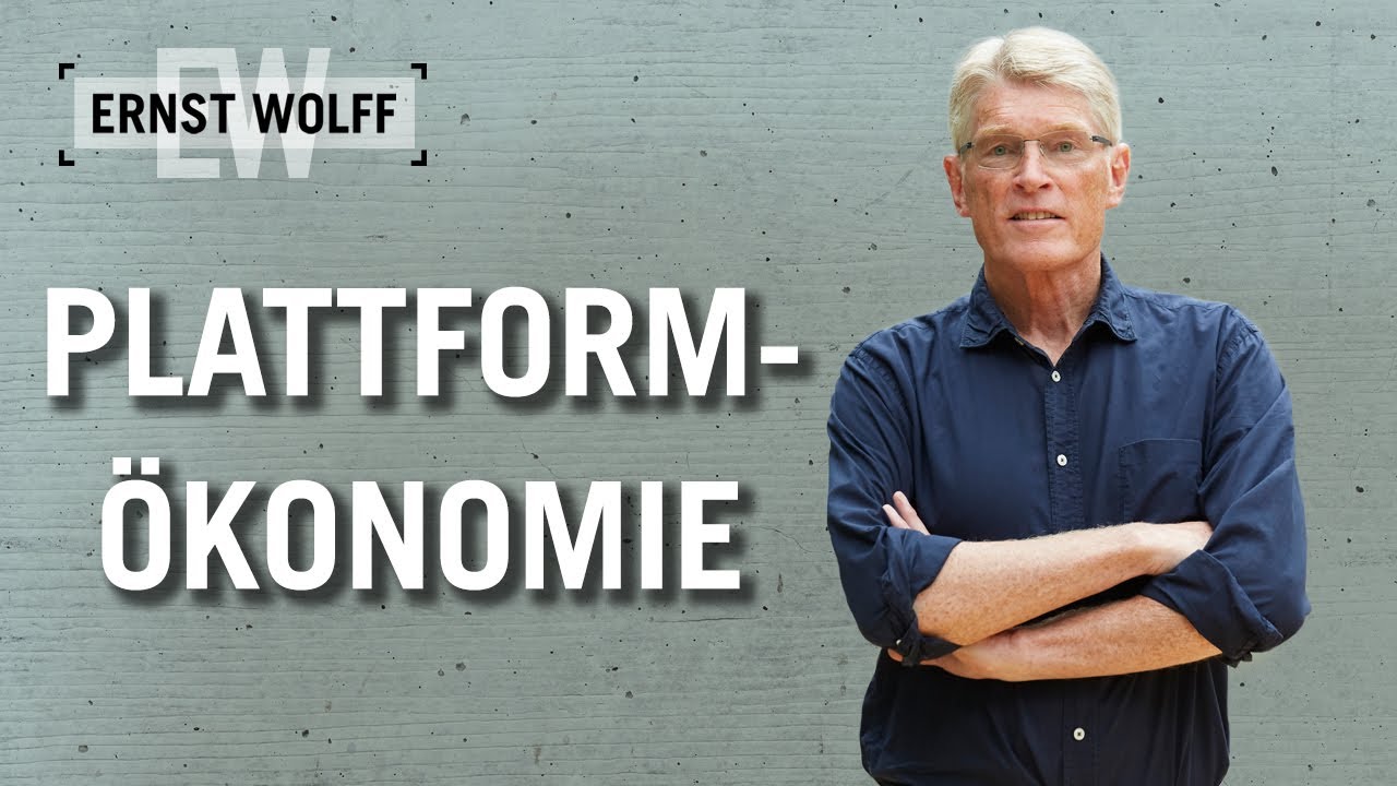 Plattform-Ökonomie | Lexikon der Finanzwelt mit Ernst Wolff