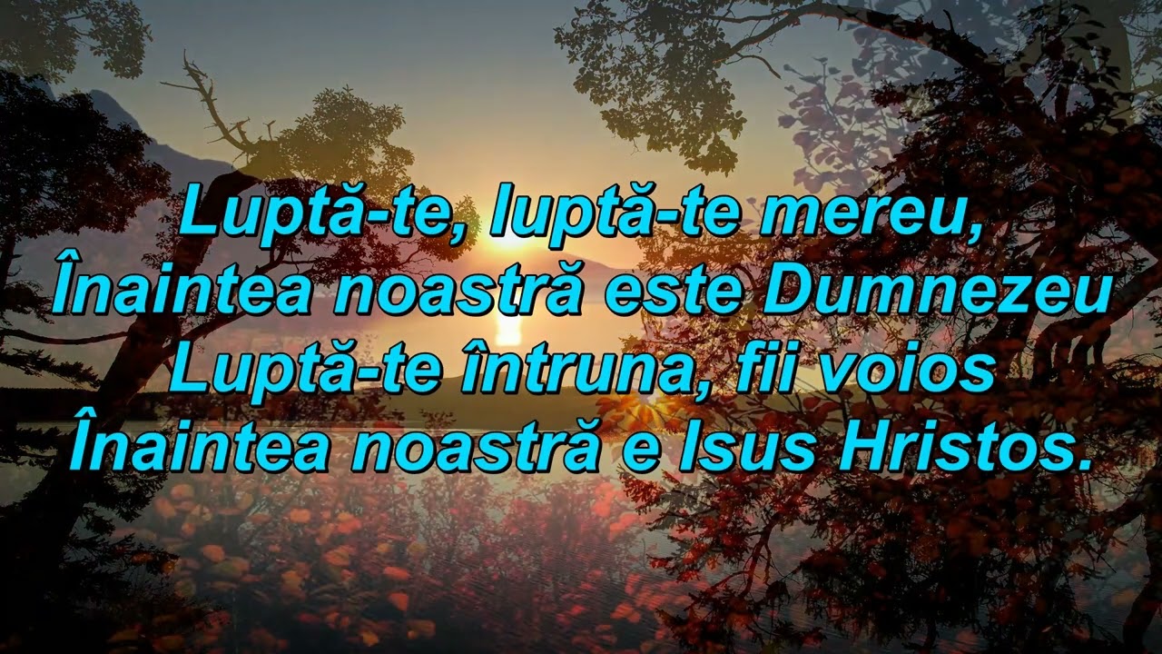 Luptă te, Luptă te mereu Negativ creștin cu versuri