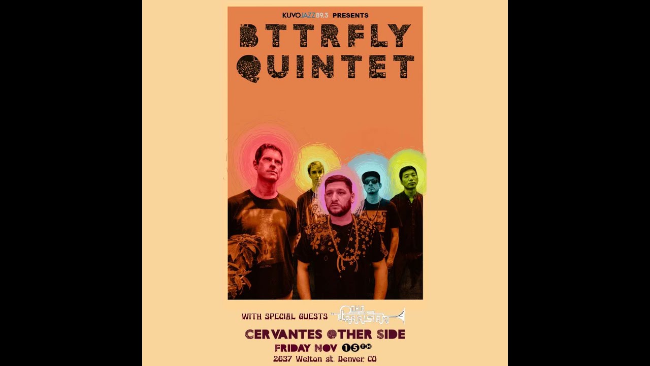 BTTRFLY Quintet  w/ The Parrisian Live Band