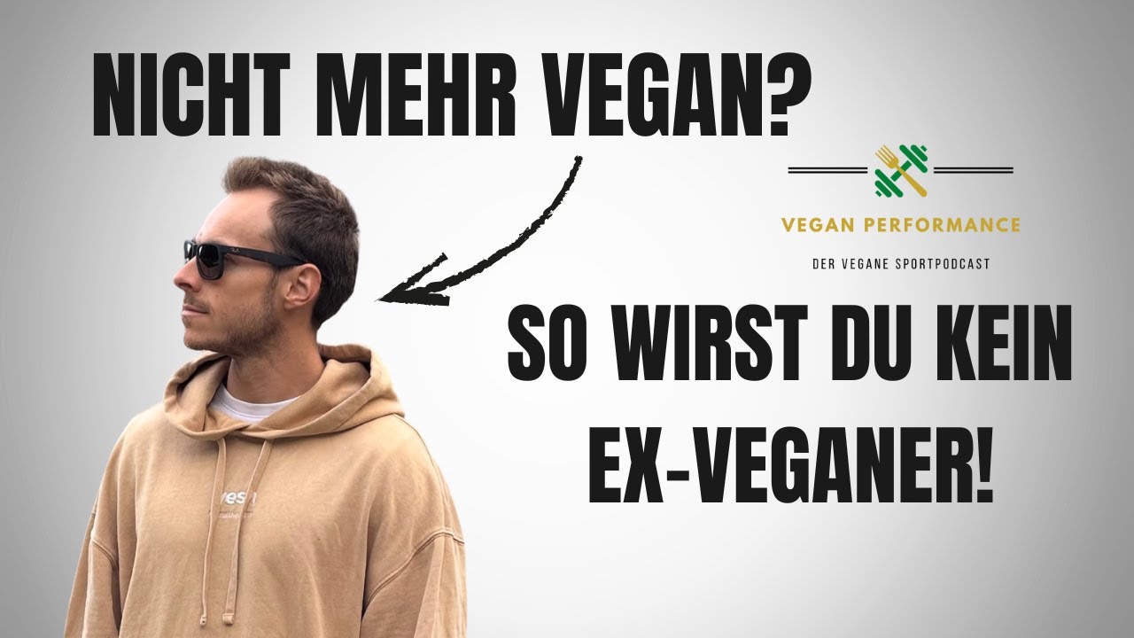 So wirst du kein Ex-Veganer