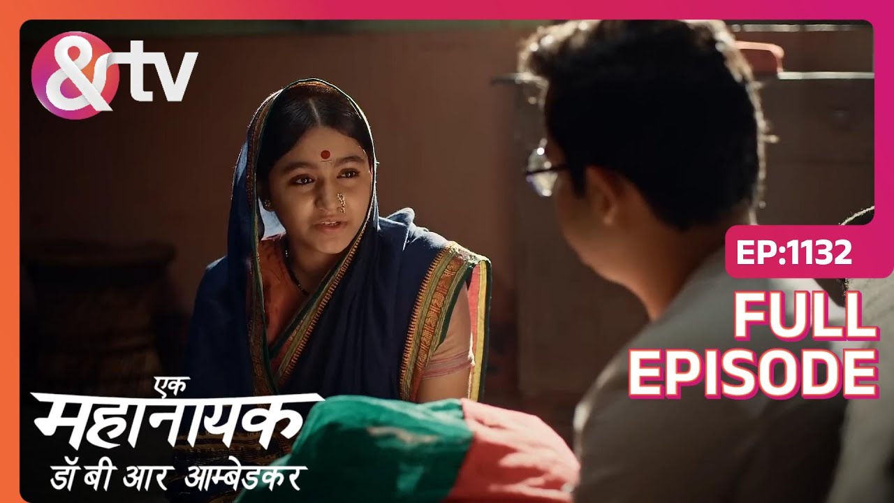 Jijabai हुई upset, Rama के घर आने से | Ek Mahanayak - Dr B R Ambedkar | Full Ep. 1132 | And TV