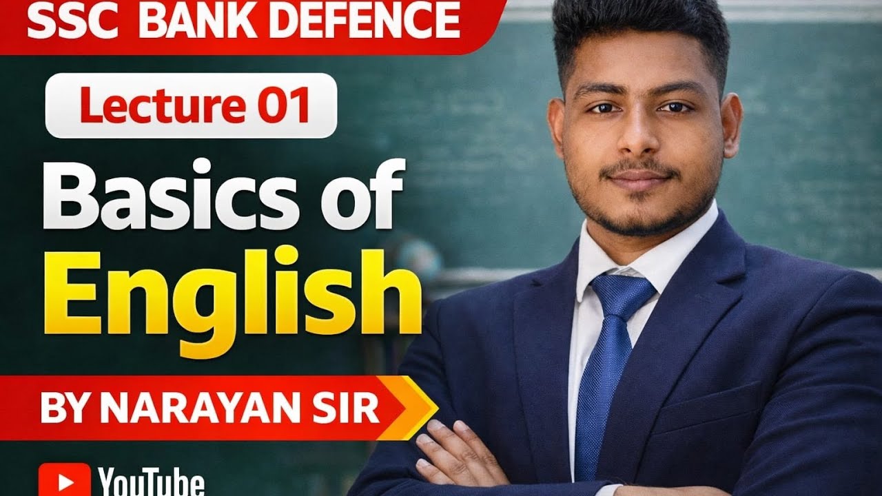 BASICS OF ENGLISH LECTURE 01 🫵 || FOR SSC BANK DEFENCE EXAMS 😲 || ENGLISH EXPERT NARAYAN SIR 🔥