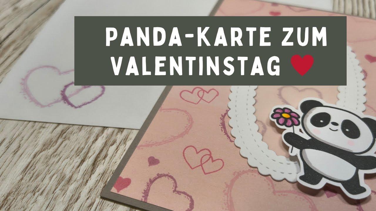 💖 Valentinstagskarte von Herzen | Süße DIY Panda Karte 🐼 💖
