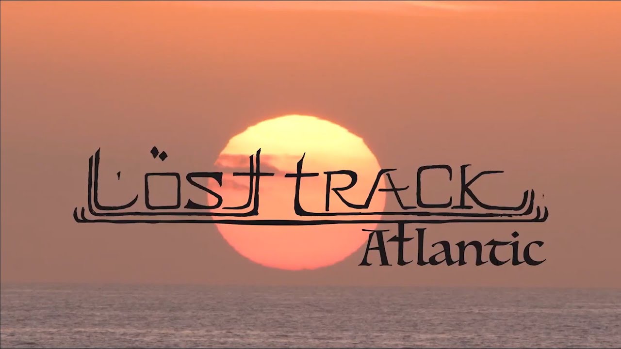 Lost Track Atlantic 