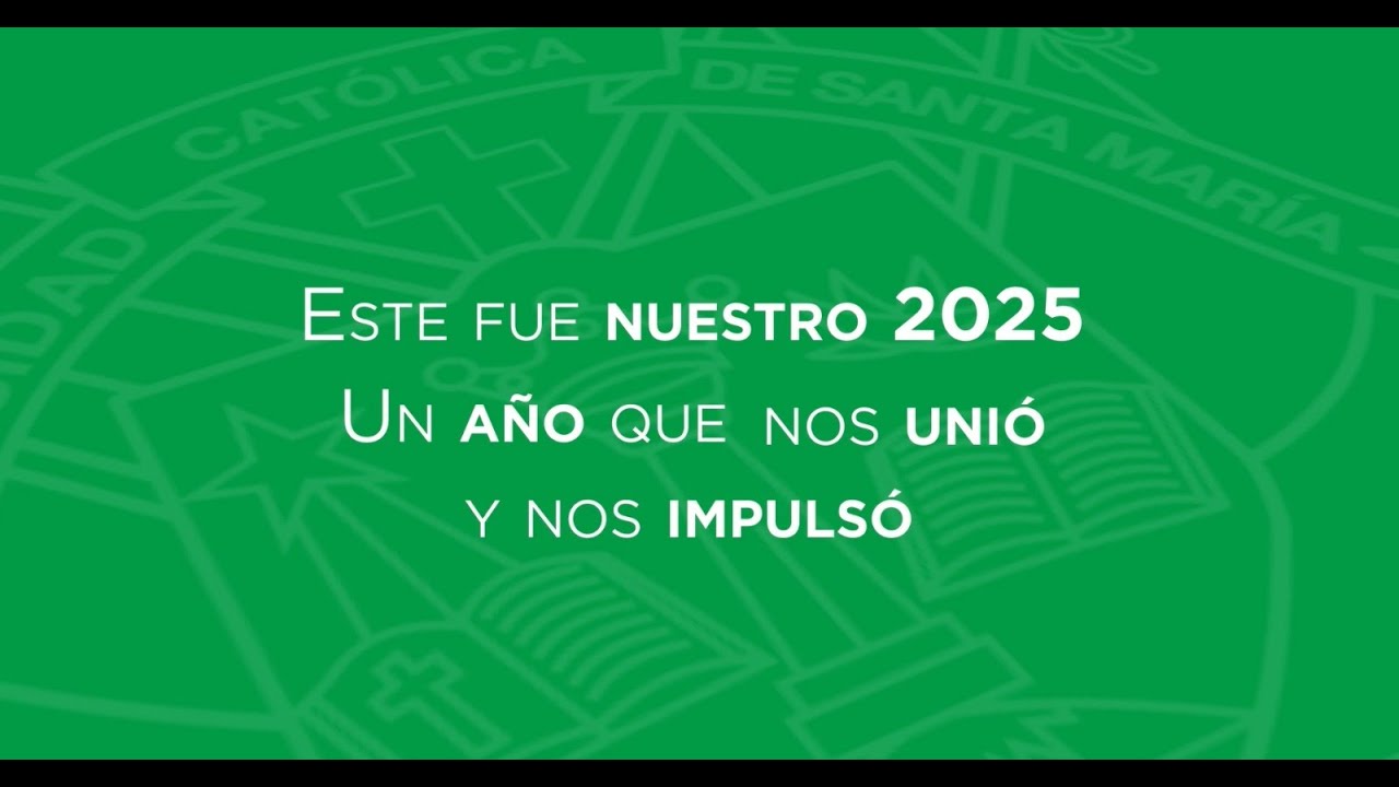 🎓✨ UCSM 2025: un año de avances, compromiso y proyección al futuro | UCSM