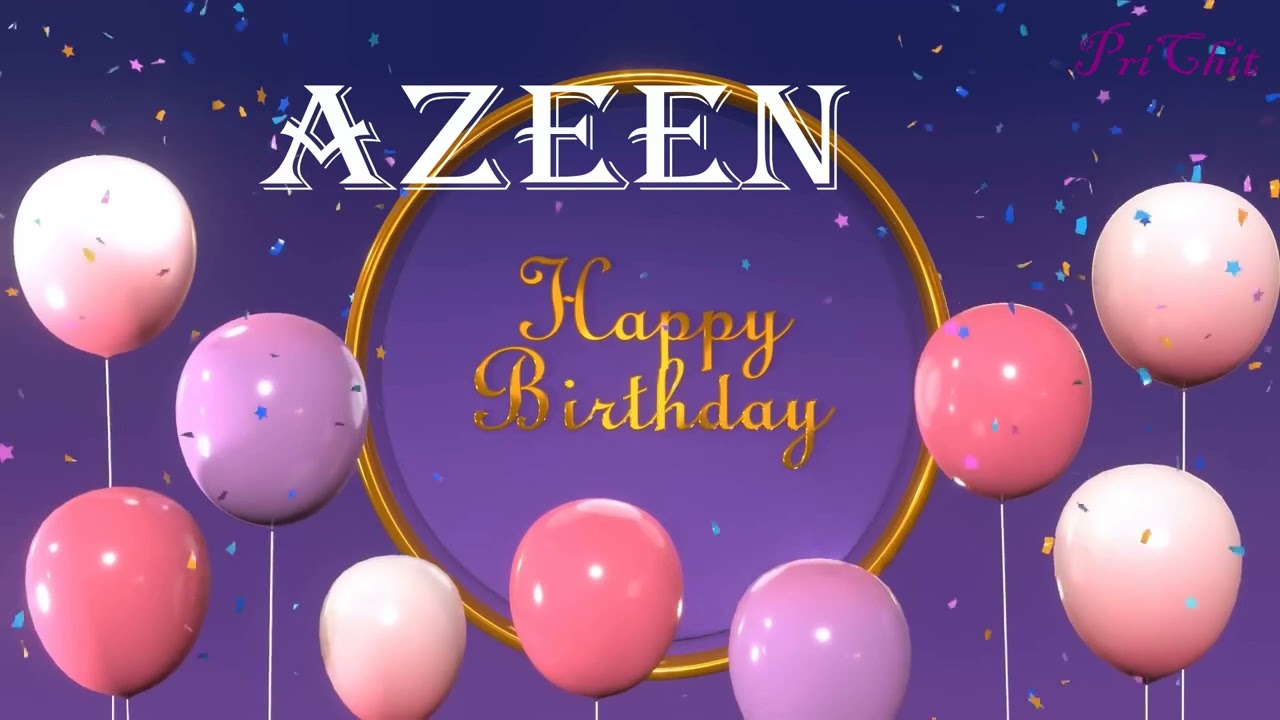 Azeen Birthday Song | Birthday Song Azeen| Happy Birthday Azeen |  @birthdaysongwithnames