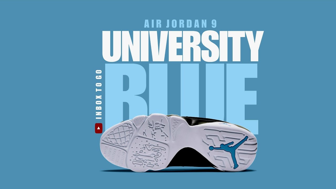 Air Jordan 9 UNIVERSITY BLUE 2020 FIRST LOOK + OFFICIAL RELEASE DATE