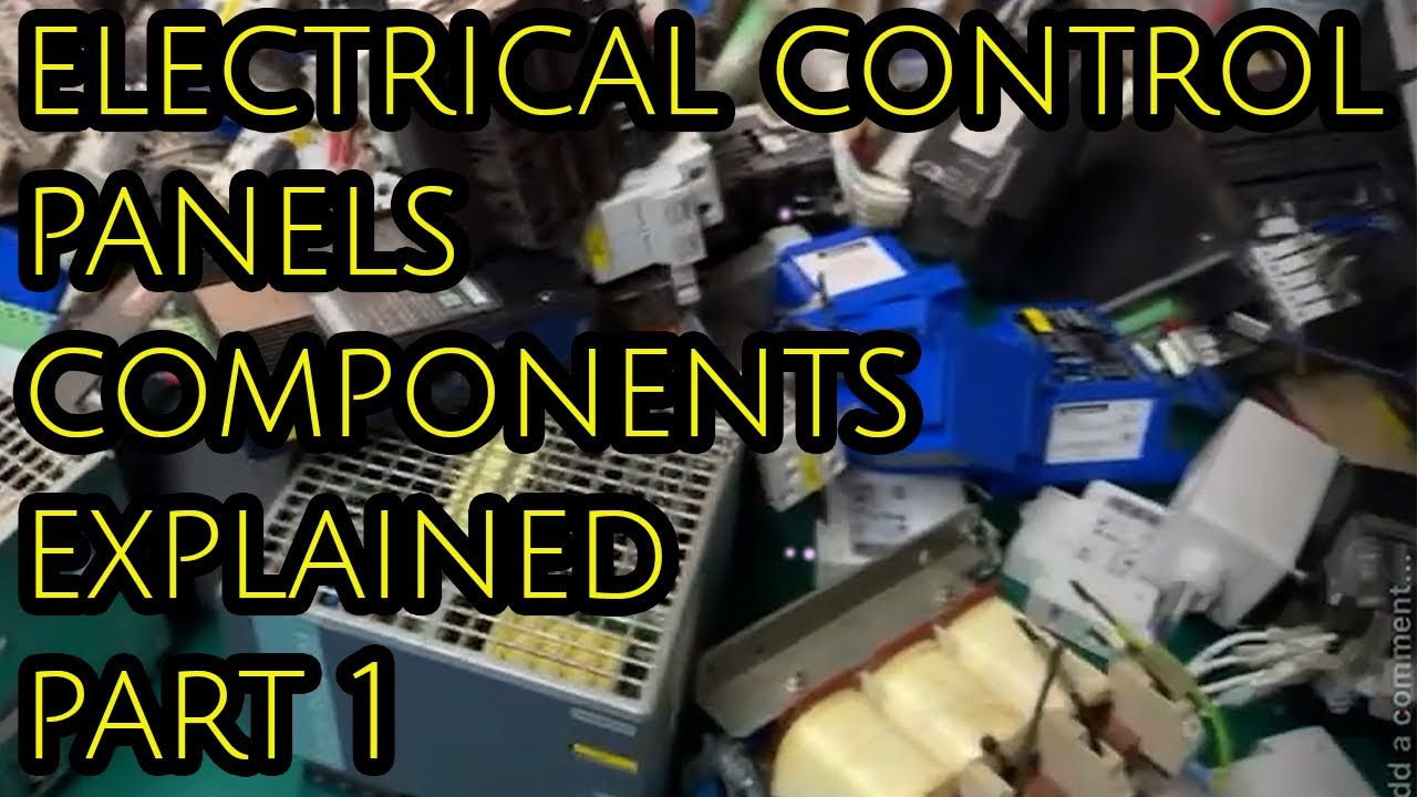 electrical control Panel Parts & What They Do part 1