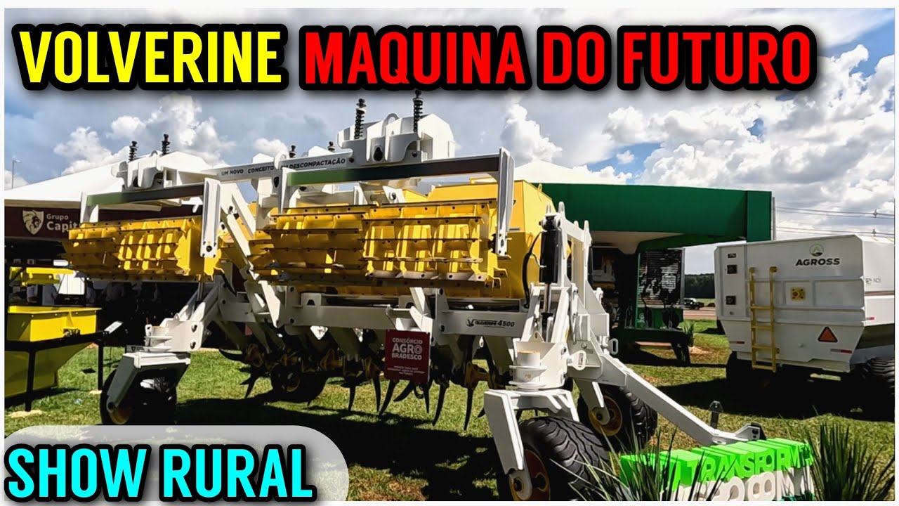 Olhando o VOLVERINE da Agross e os tratores agrícolas no Show Rural 2025