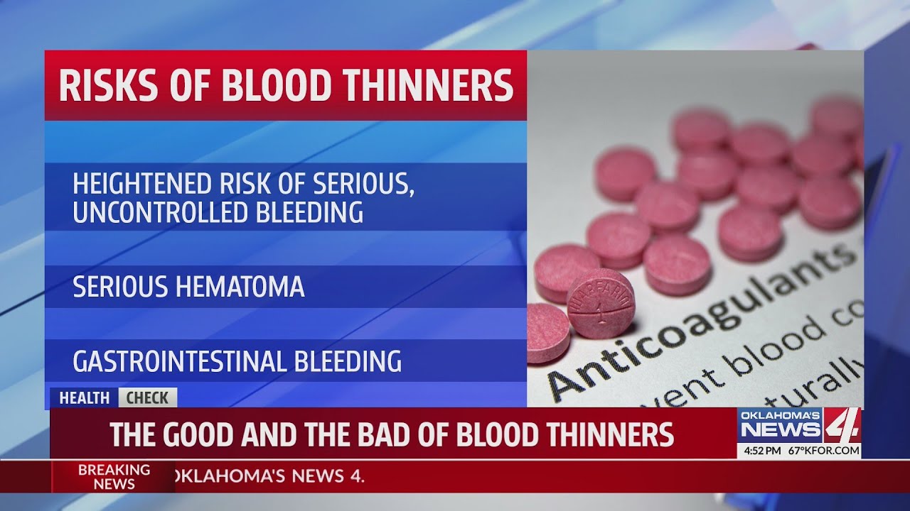 The good and the bad of blood thinners