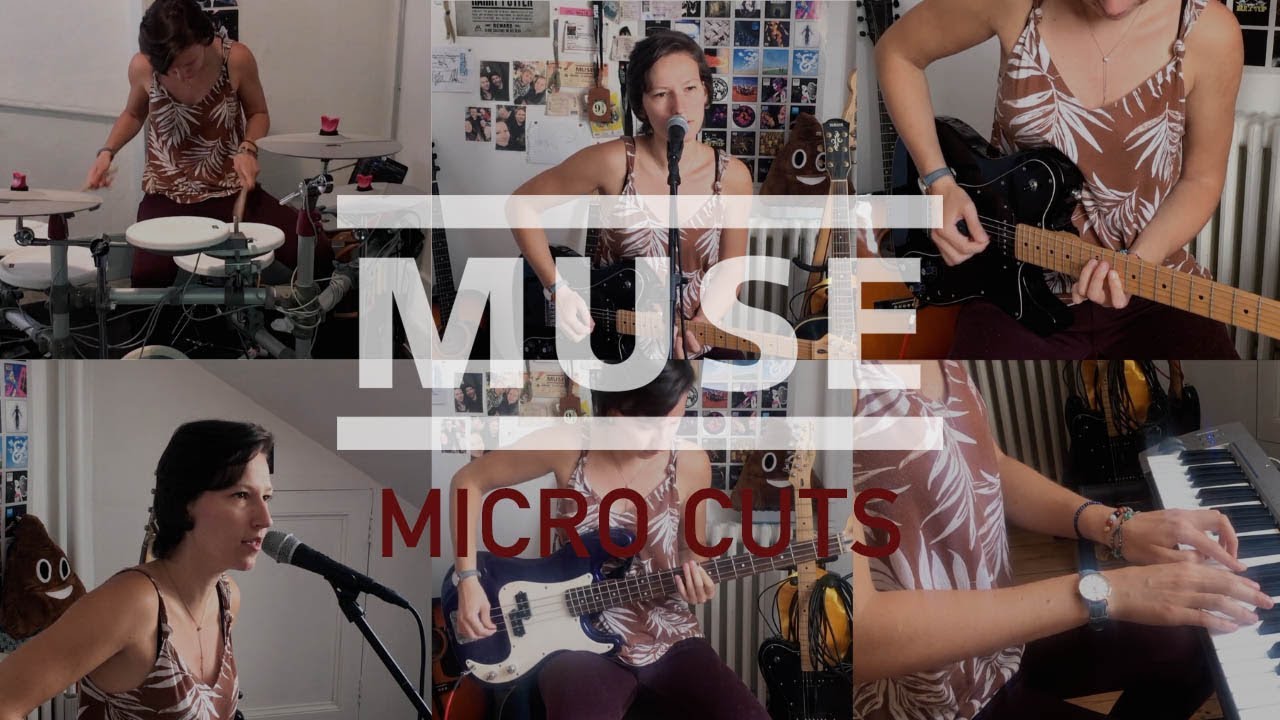 Muse - Micro Cuts - One Girl Band Cover