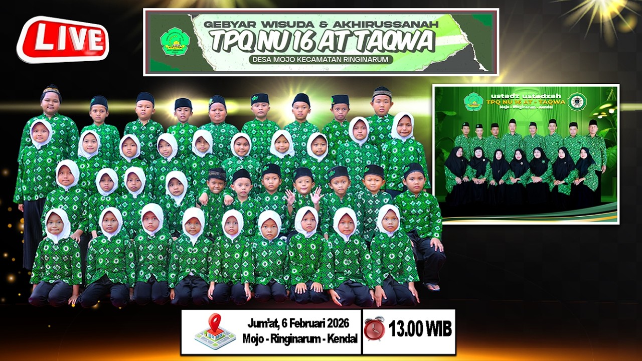 OKUMENTASI WISUDA KE - 19 TPQ NU 16 AT-TAQWA  MOJO 2026