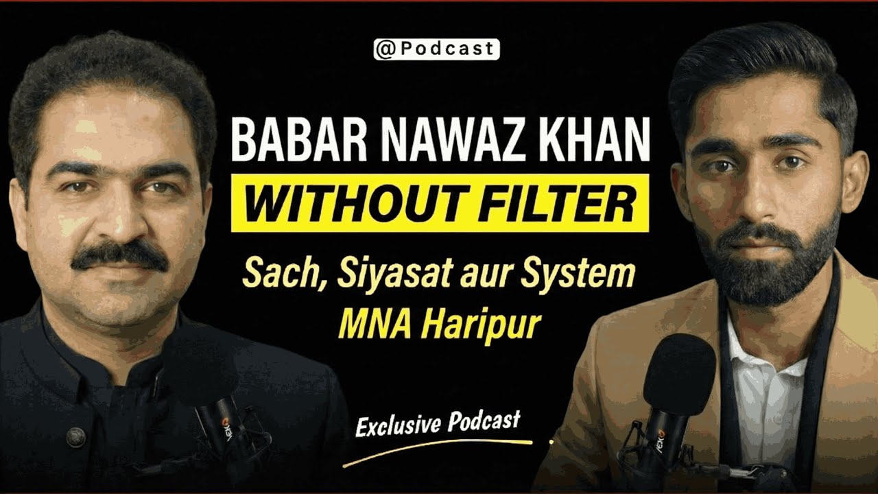 Babar Nawaz Khan (MNA) Without Filter| Sach Siyasat aur System