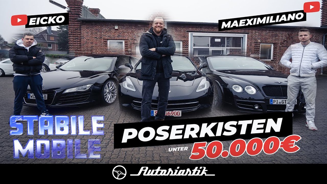 Poserkisten f&uuml;r unter 50.000&euro; | Stabile Mobile Folge 04 | Mit @eickoperformance  & @Maeximiliano