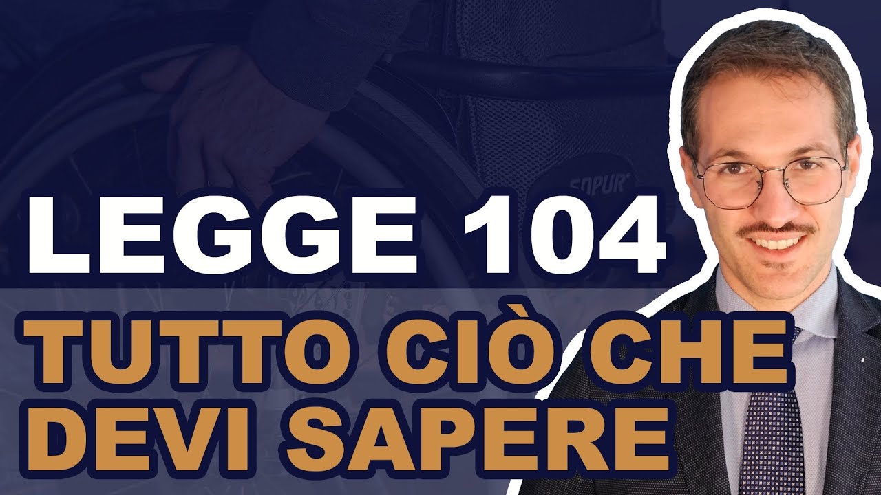 ❌ La Legge 104 del 1992 ❌ Un Sostegno Importante per le Persone Disabili e i loro Familiari