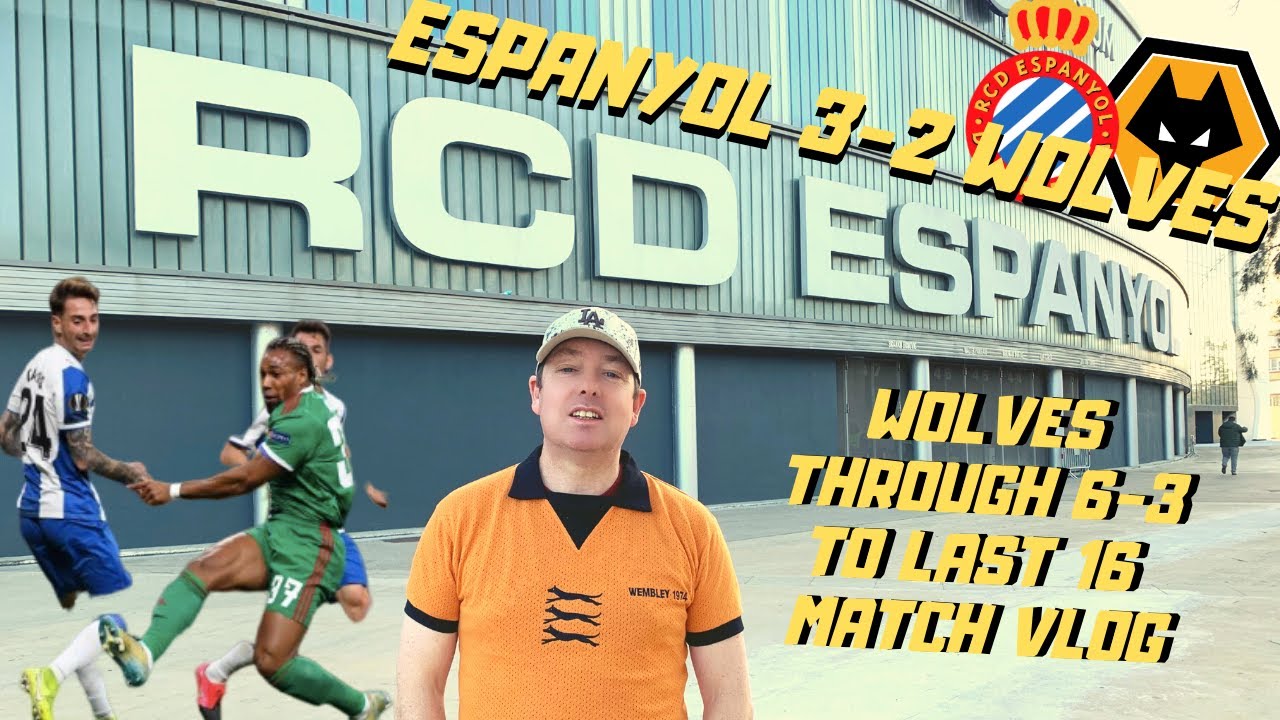 MATCHDAY VLOG 🎥 WE'RE THROUGH 😎 Espanyol 3-2 Wolves 🏆 Europa League