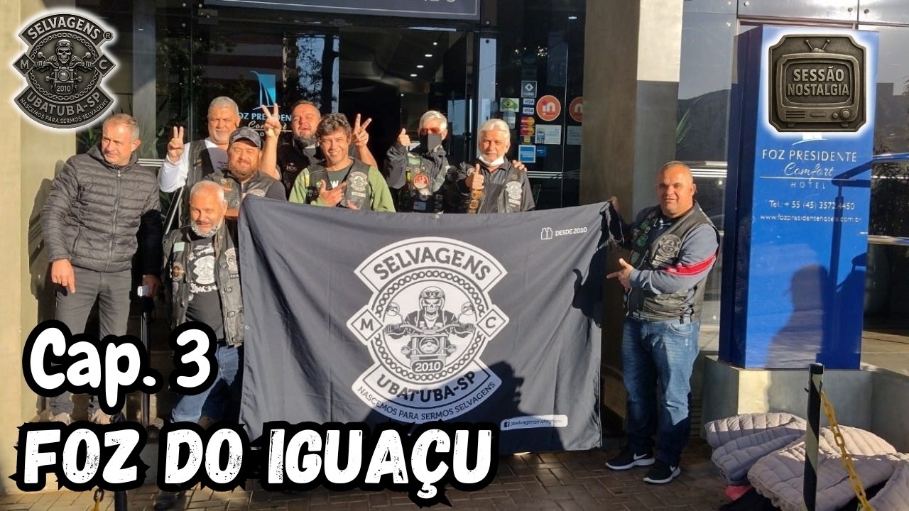 161. Foz do Iguaçu  - 29.07.2021 - Cap. 3