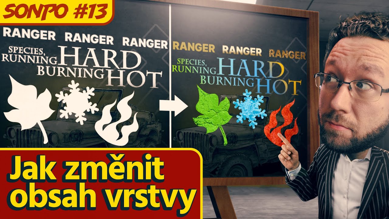 Odpovídám na dotazy diváků: Jak změnit obsah vrstvy? [SONPO 13]