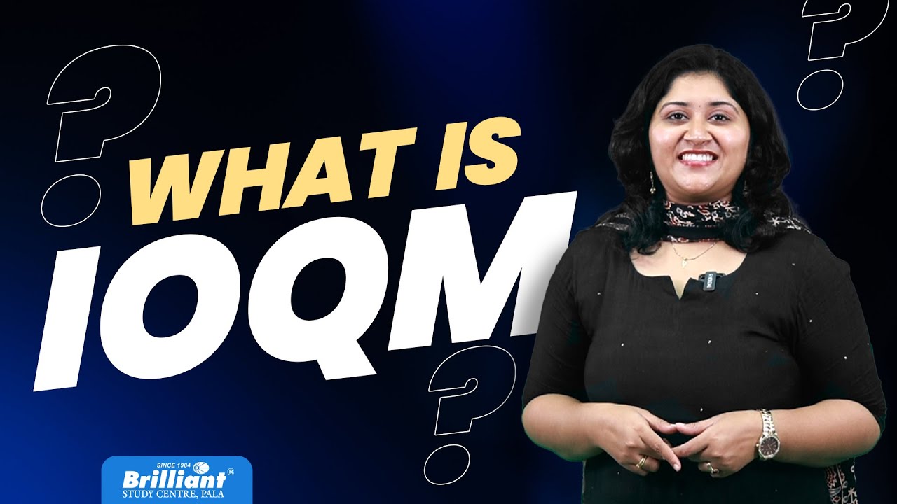 WHAT IS IOQM ? | Brilliantpala