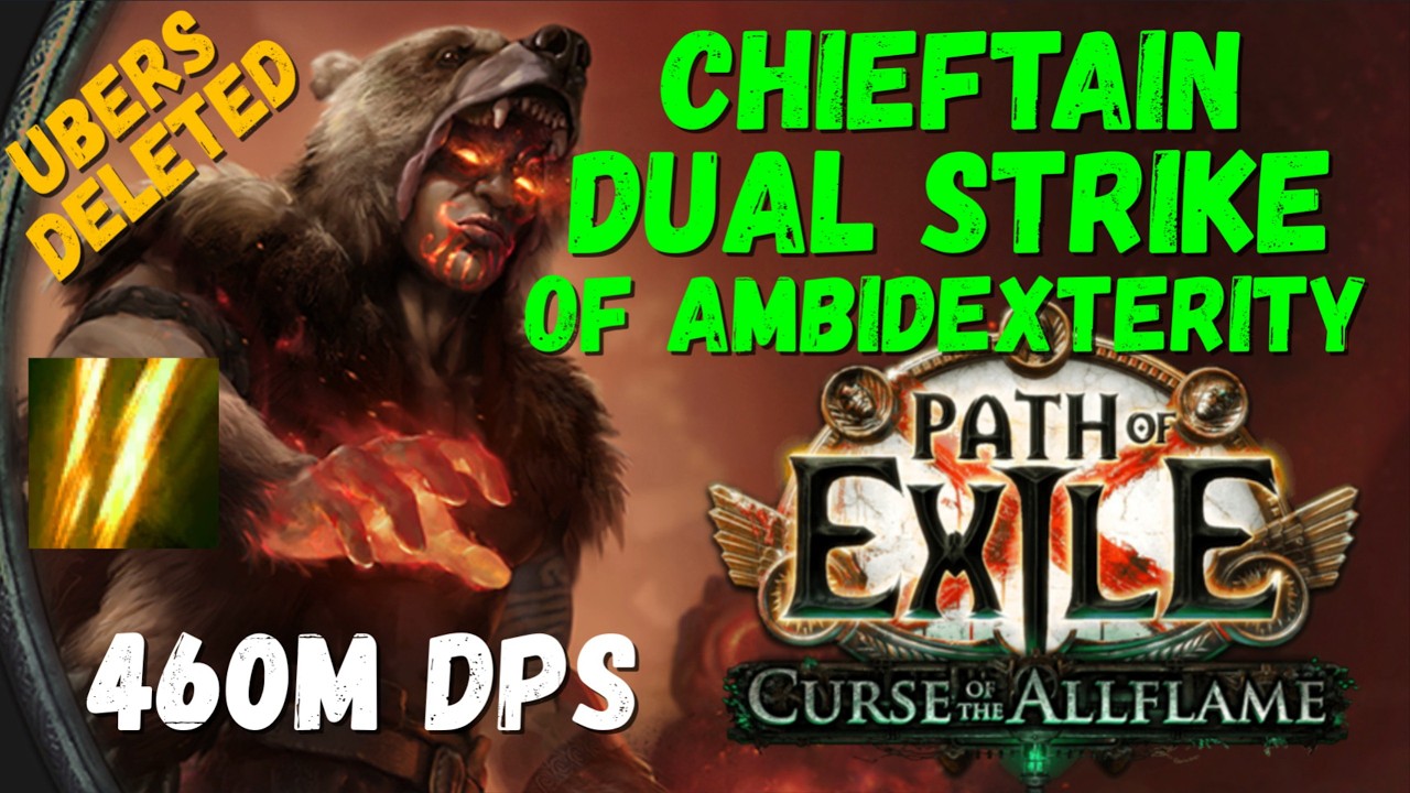 [POE 3.29] This Build DELETES Ubers: 462M DPS Tanky Chieftain Dual Strike