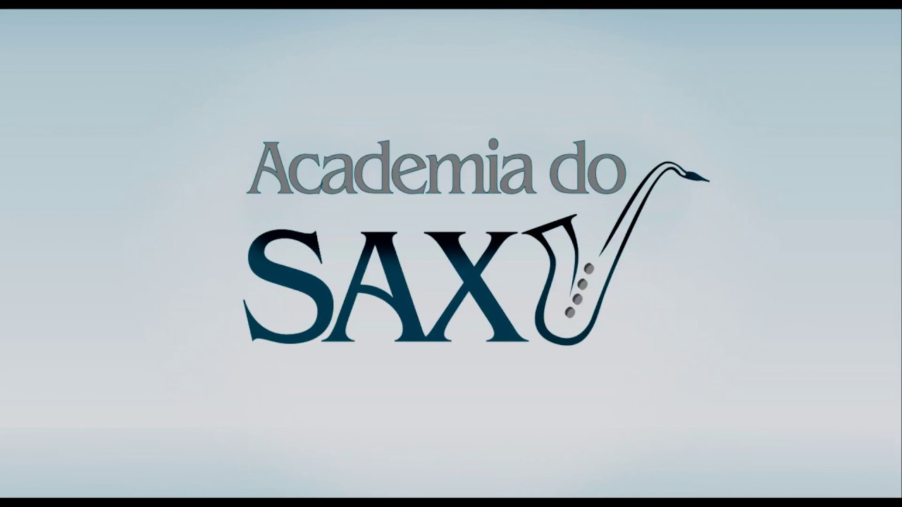 Curso de Sax Online - ACADEMIA DO SAX