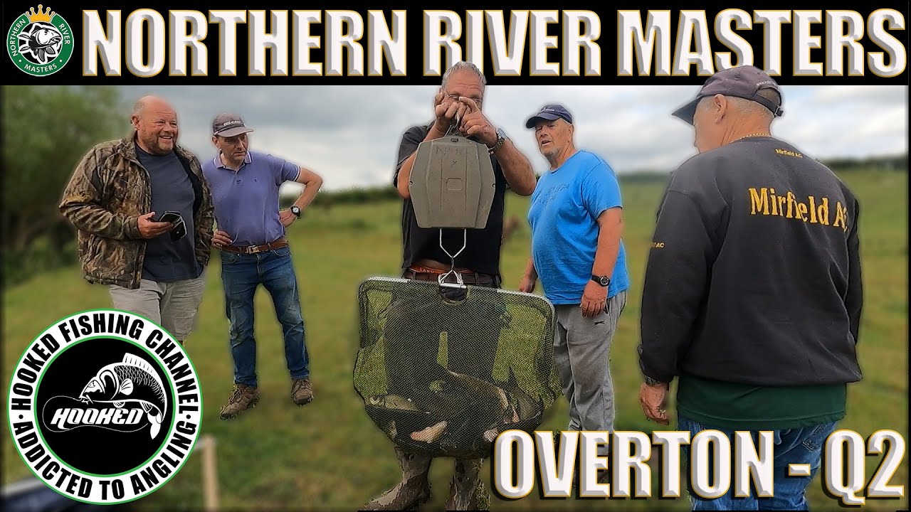 Live Match Fishing - River Ouse Overton - Northern River Masters June 2021