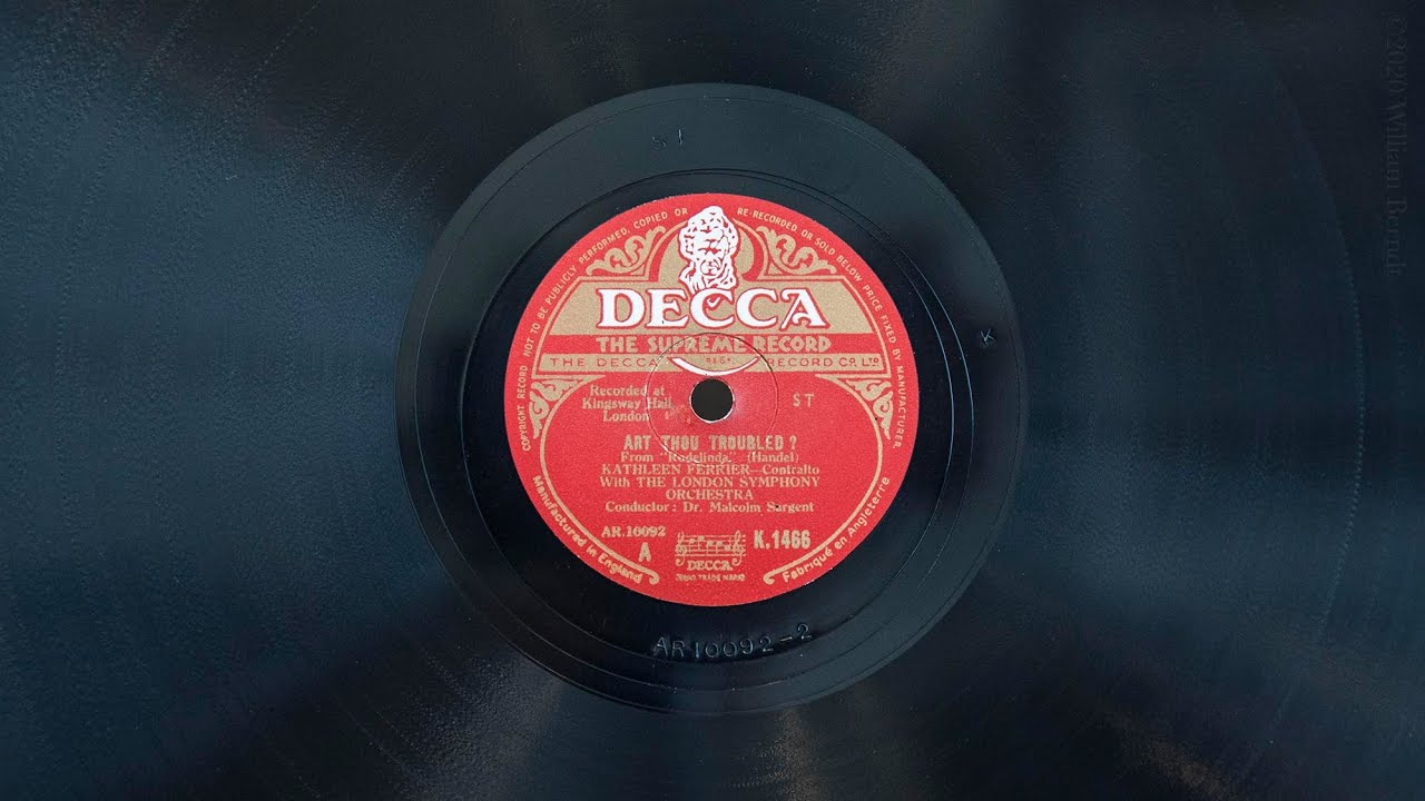 Dove sei? amato bene! &bull; Kathleen Ferrier (EMGCR Mark Xb Oversize Gramophone)