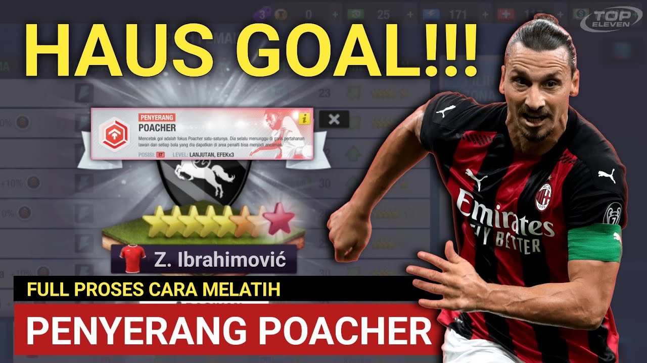 FULL PROSES CARA MELATIH STRIKER POACHER HAUS GOL 🔥 TOP ELEVEN 2024