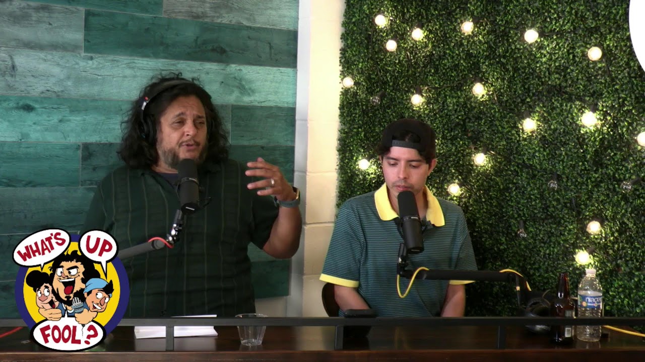 WHAT'S UP FOOL? PODCAST EP 396 w/ Jesus Sepulveda