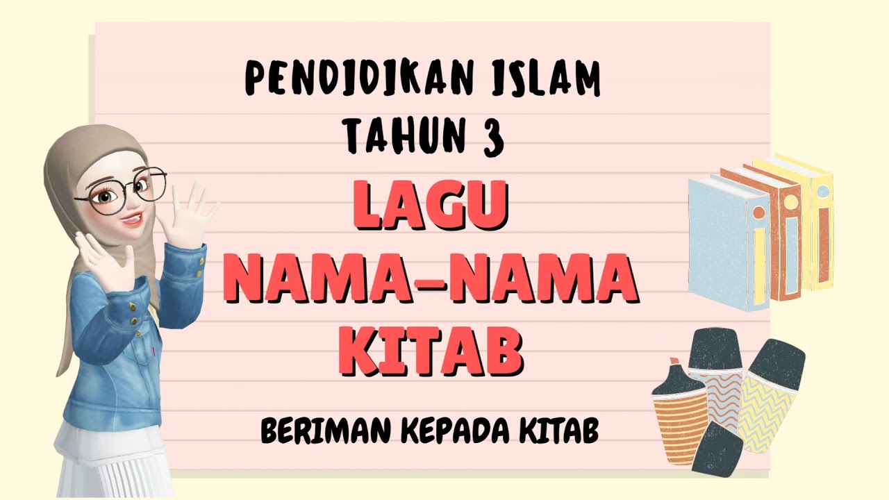 Lagu Inovasi Beriman Kepada Kitab (Tahun 3)