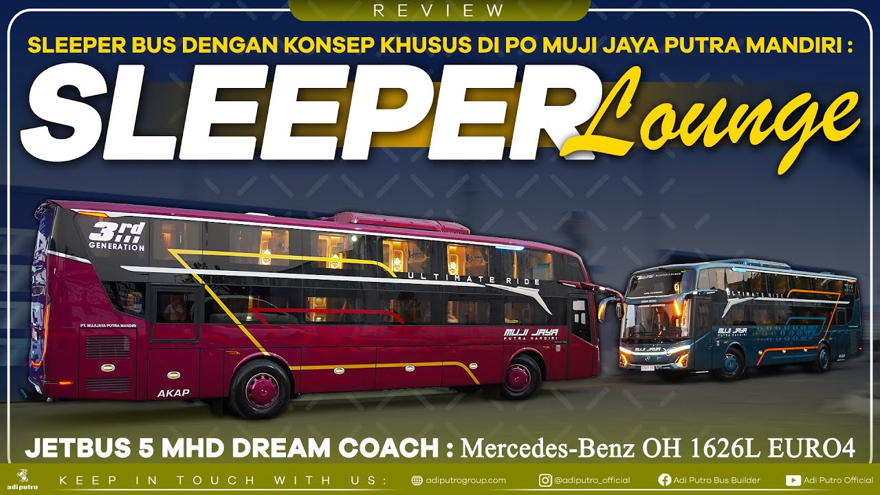 Sleeper Bus, Konsep Khusus PO MUJI JAYA PUTRA MANDIRI - SLEEPER LOUNGE Jetbus 5 MHD Dream Coach