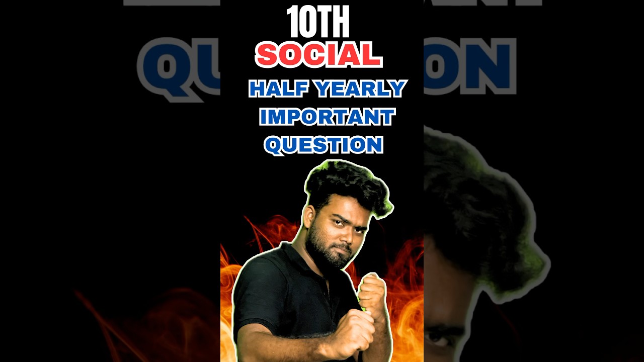 10TH SOCIAL SCIENCE IMPORTANT QUESTIONS FOR HALF YEARLY 2025 #welearntamil #10th  #socialscience