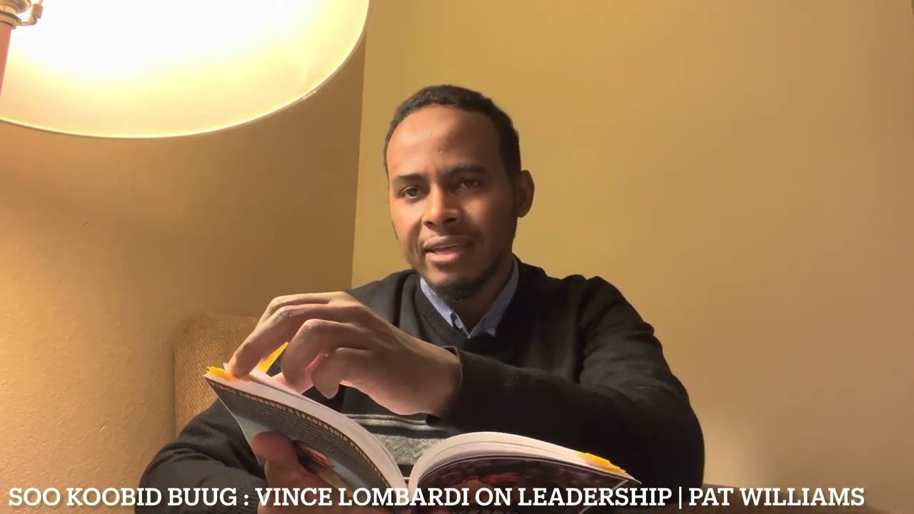 #7-SOO KOOBID BUUG : VINCE LOMBARDI ON LEADERSHIP | PAT WILLIAMS