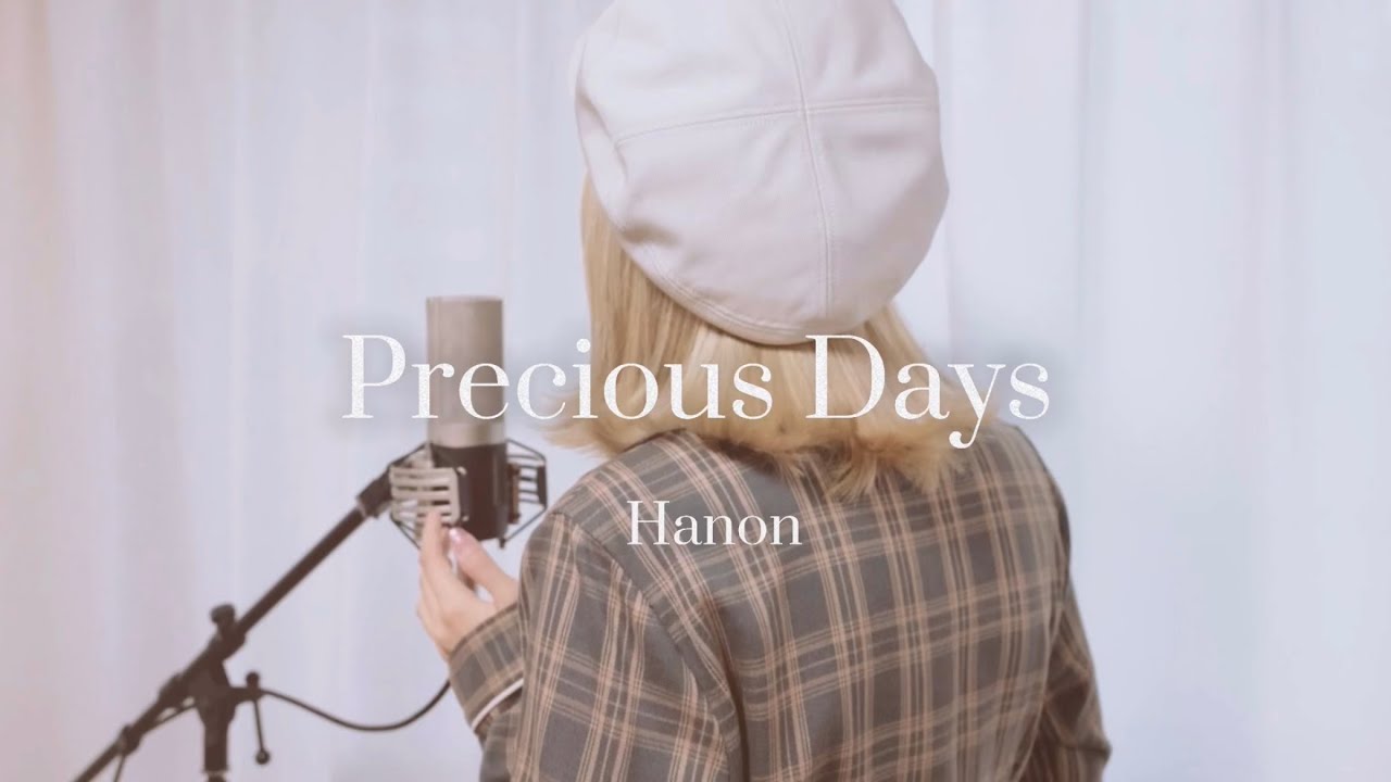 Precious Days／Hanon【爆裂！スイーツランドEDテーマ 】