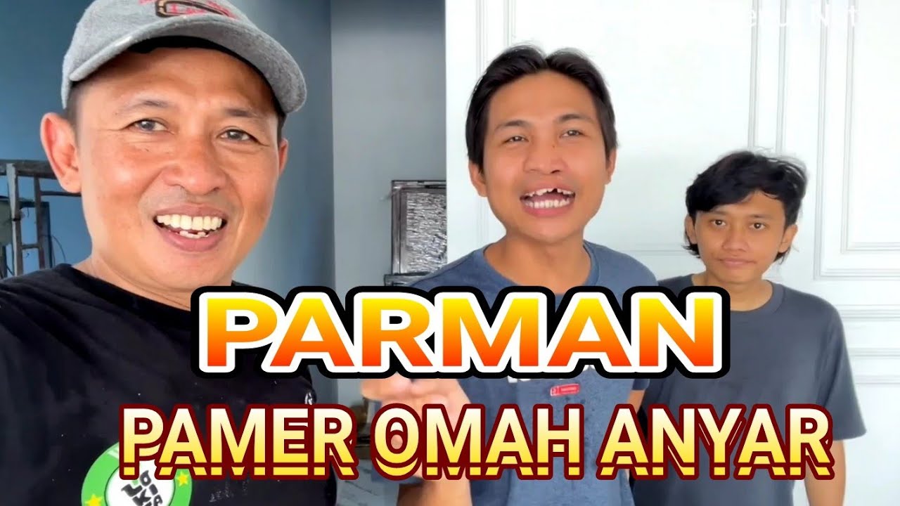 PARMAN PAMER OMAH ANYAR