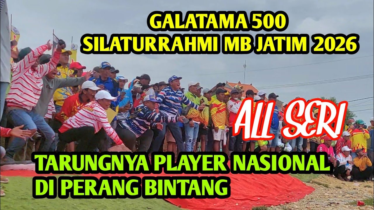 ALL SERI..Galatama 500 silaturrahmi MB jatim 2026 poltera sampang