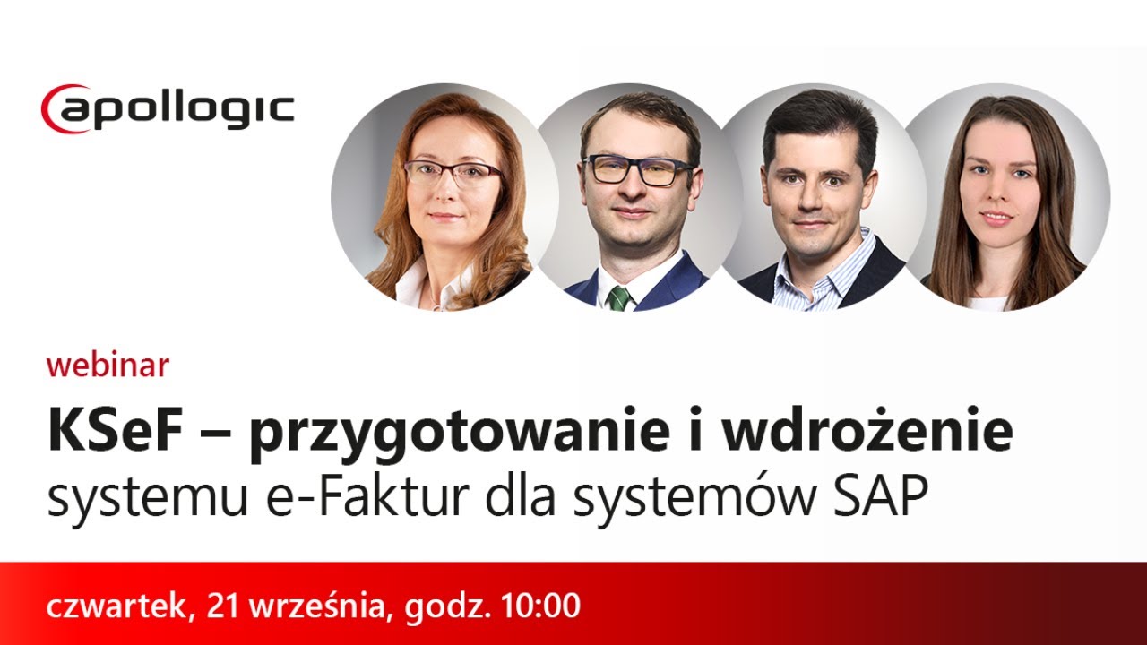 Webinar KSeF: przygotowanie i wdrożenie e-Faktur dla systemów SAP